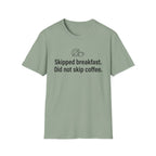 Skipped Breakfast, Did Not Skip Coffee — Funny Coffee Lover T-Shirt