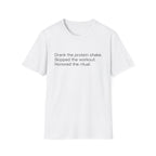 Drank the Protein Shake, Skipped the Workout — Funny Gym T-Shirt
