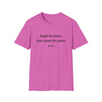 Bought the Planner, Never Opened It — Funny Planner Humor T-Shirt