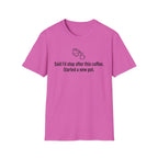 Said I'd Stop, Started a New Pot Instead — Funny Coffee Lover T-Shirt