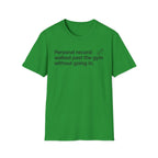 Personal Record: Walked Past the Gym — Funny Gym Humor T-Shirt