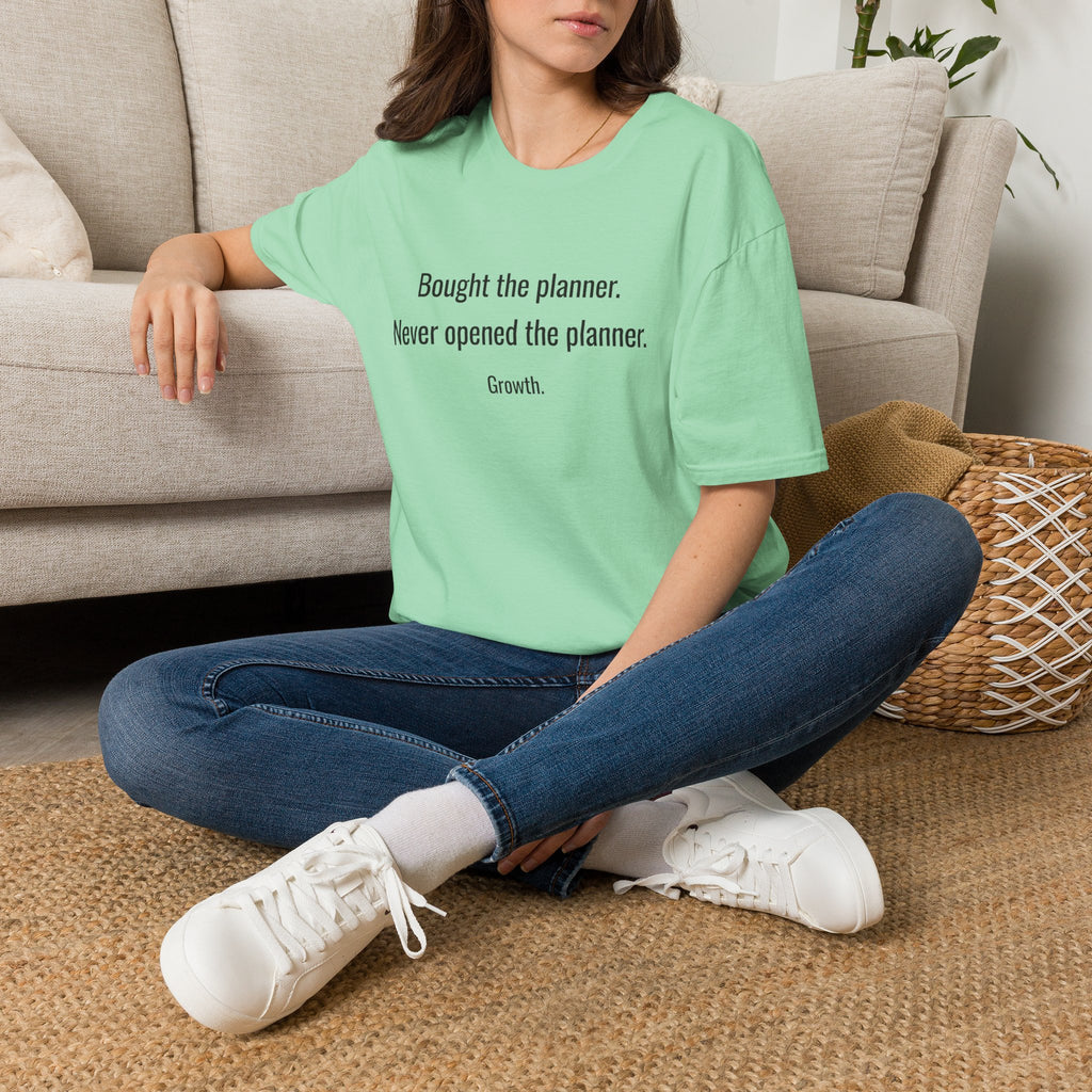 Bought the Planner, Never Opened It — Funny Planner Humor T-Shirt