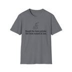 Bought the Fancy Grinder, Still Drink Instant at 2AM — Funny Coffee Lover T-Shirt