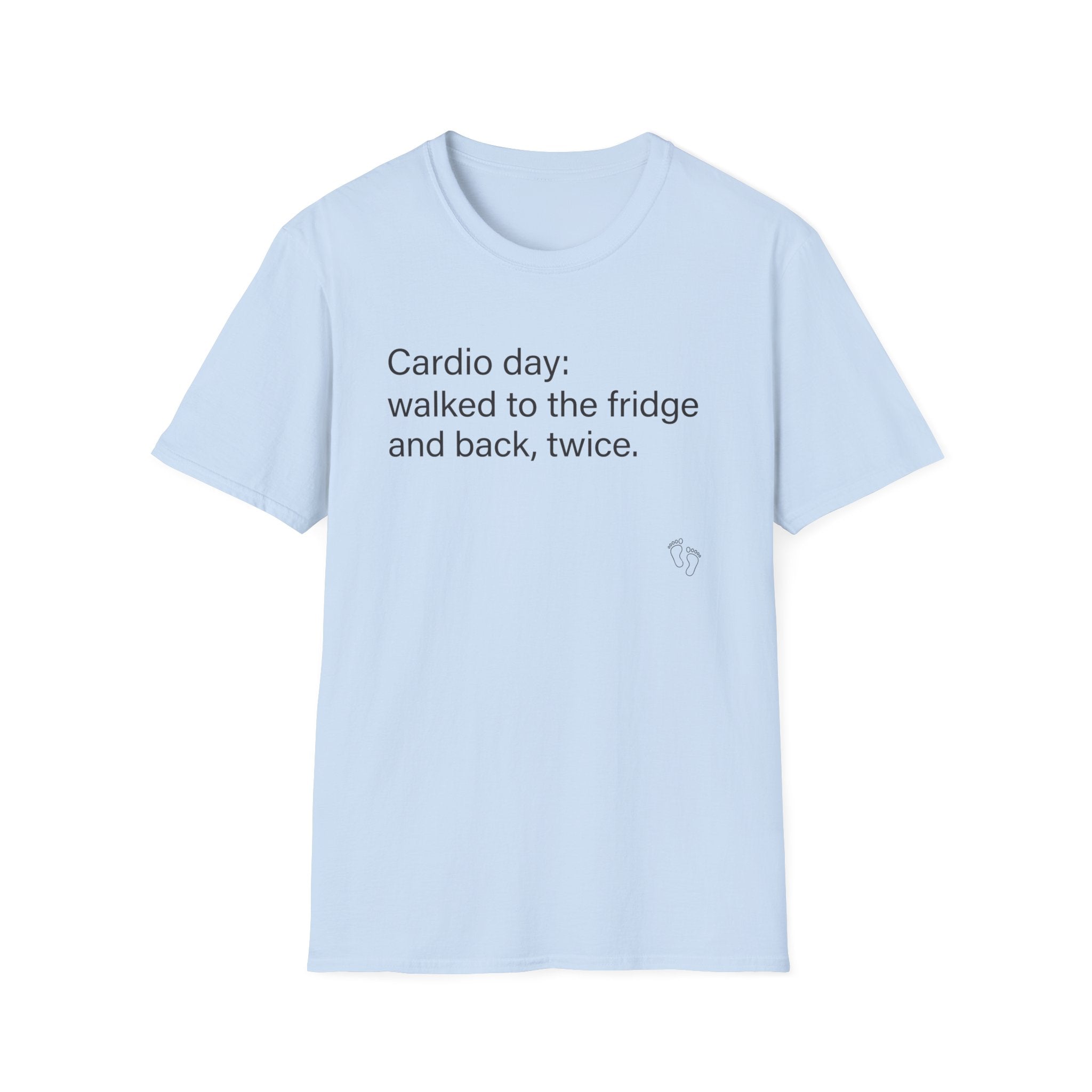 Cardio Day: Fridge and Back, Twice — Funny Cardio T-Shirt