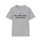 Some Call It Too Much, We Call It Commitment — Funny Coffee Lover T-Shirt