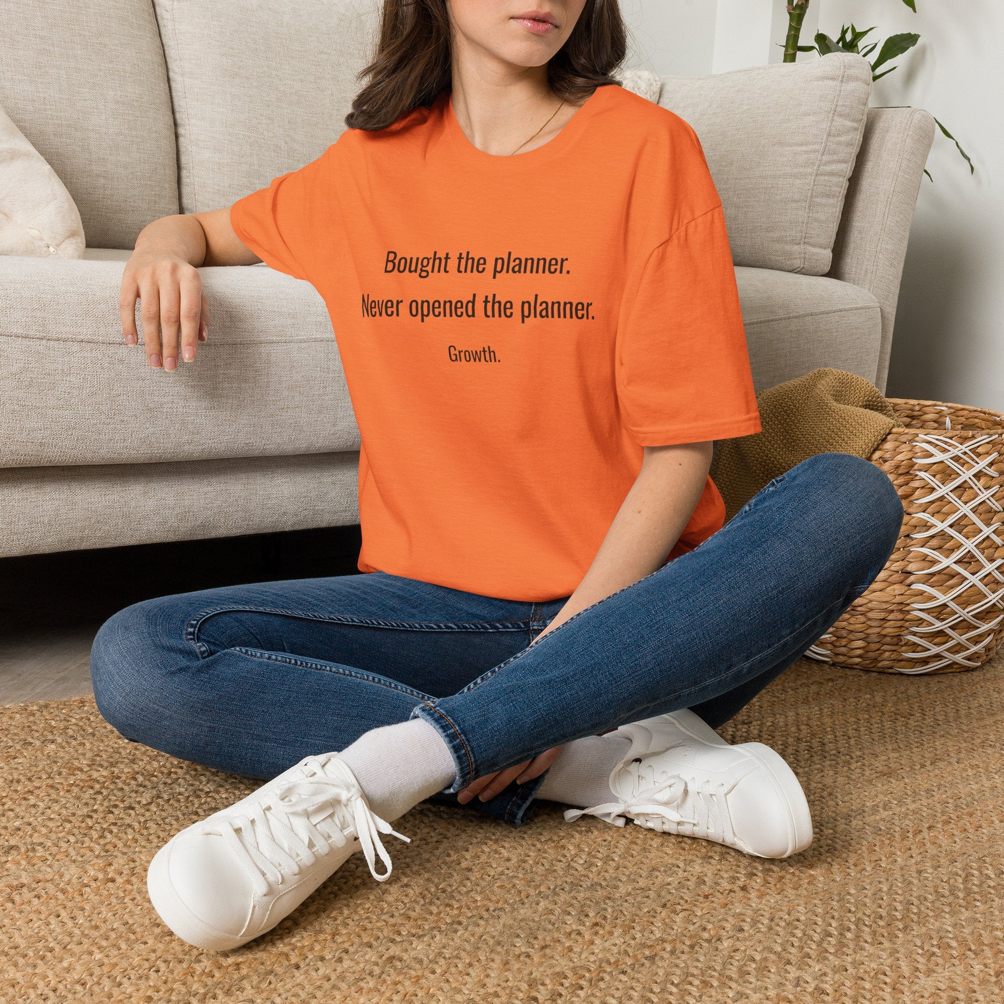 Bought the Planner, Never Opened It — Funny Planner Humor T-Shirt